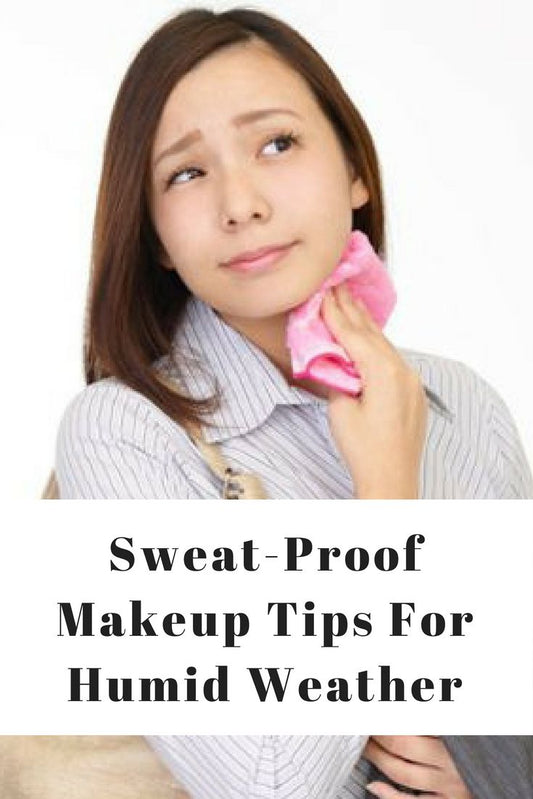 Say Goodbye to Makeup Meltdown: Tips to Beat Humidity